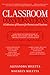 Classroom Conversations: A Collection of Classics for Parents and Teachers