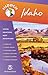 Hidden Idaho: Including Boise, Sun Valley, and Yellowstone National Park (Hidden Travel)
