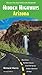 Hidden Highways Arizona: Discover Your Own Road to the Unexpected (Hidden Travel)