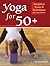 Yoga for 50+: Modified Pose...