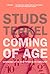 Coming of Age: Growing Up i...