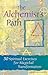 The Alchemist's Path: 50 Sp...