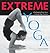 Extreme Yoga: Challenging P...