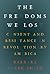 The Freedoms We Lost: Consent and Resistance in Revolutionary America