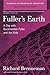 Fuller's Earth by Richard J. Brenneman