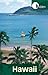 Hidden Hawaii: Including Oahu, Maui, Kauai, Lanai, Molokai, and the Big Island (Hidden Travel)