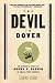The Devil in Dover: An Insider's Story of Dogma V. Darwin in Small-town America