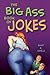 The Big Ass Book of Jokes