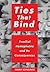Ties That Bind: Familial Ho...