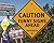 Caution: Funny Signs Ahead