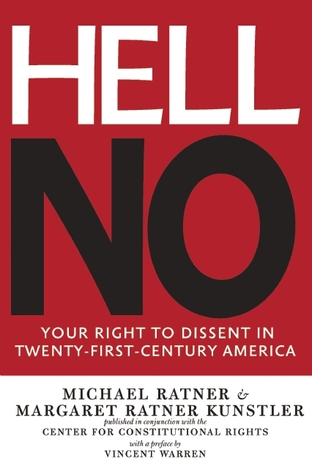 Hell No: Your Right to Dissent in 21st-Century America (Paperback)