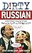 Dirty Russian by Erin Coyne