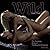 Wild and Sexy: The Stunning Book of Thrilling Sex Positions