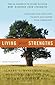 Living Your Strengths by Albert L. Winseman