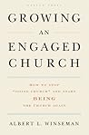Growing an Engaged Church by Albert L. Winseman