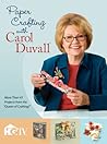 Paper Crafting with Carol Duvall