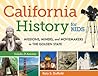 California History for Kids by Katy S. Duffield