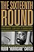 The Sixteenth Round: From N...