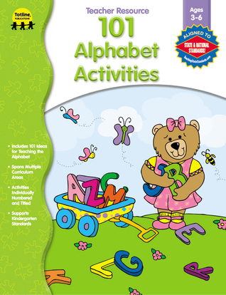 101 Alphabet Activities, Grades Preschool - K (A Year of Fun Series)