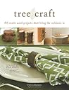 Tree Craft by Ernest C. Lubkemann Tree Craft by Ernest C. Lubkemann