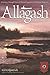 Allagash: A Journey Through Time on Maine's Legendary Wilderness Waterway (Fox Chapel Publishing) Winner of the Legendary Maine Guide Award