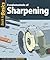 Fundamentals of Sharpening (Back to Basics): Straight Talk for Today's Woodworker (Back to Basics (Fox Chapel Publishing))