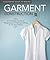Garment Construction: A Com...