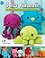 Sew Kawaii!: 22 Simple Sewing Projects for Cool Kids of All Ages (Fox Chapel Publishing) Easy Sewing Step-by-Step for Plushies, Hats, Clothing, Pillows, a Quilt, and More - Beginner to Intermediate