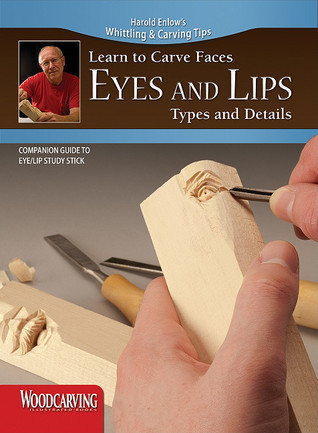 Eyes and Lips Study Stick Kit (Learn to Carve Faces with Harold Enlow): Learn to Carve Eyes and Lips Booklet & Lips Study Stick (Fox Chapel Publishing) Hand-Cast Resin & Step-by-Step Instructions