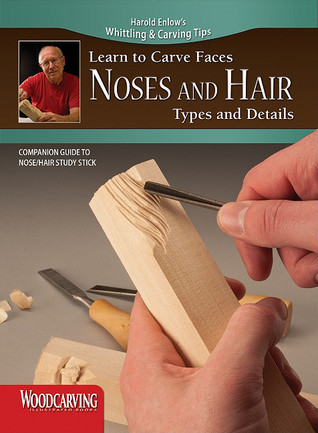 Noses and Hair Study Stick Kit (Learn to Carve Faces with Harold Enlow): Learn to Carve Noses and Hair Booklet & Noses and Hair Study Stick (Fox Chapel Publishing) Sturdy Resin & Step-by-Step Booklet
