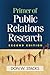 Primer of Public Relations Research by Don W. Stacks