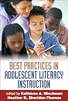 Best Practices in Adolescent Literacy Instruction