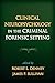 Clinical Neuropsychology in the Criminal Forensic Setting