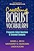 Creating Robust Vocabulary: Frequently Asked Questions and Extended Examples (Solving Problems in the Teaching of Literacy)