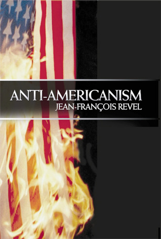 Anti-Americanism (Paperback)