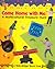 Come Home With Me: A Multicultural Treasure Hunt (Kids Bridge Book)