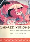 Shared Visions: Native American Painters and Sculptors in the Twentieth Century