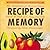 Recipe of Memory: Five Generations of Mexican Cuisine