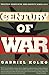 Century of War: Politics, Conflicts, and Society Since 1914