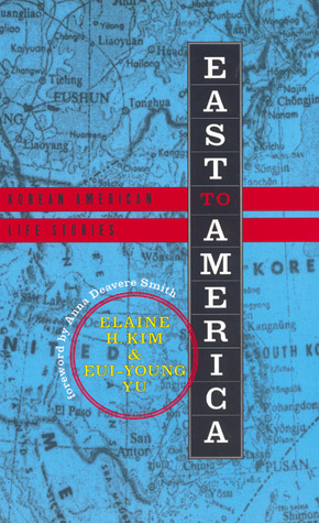 East to America: Korean American Life Stories (Paperback)