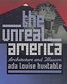 The Unreal America: Architecture and Illusion