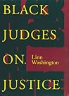 black-judges-on-justice-perspectives-from-the-bench-new-press-law-in-context