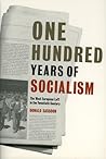 One Hundred Years of Socialism