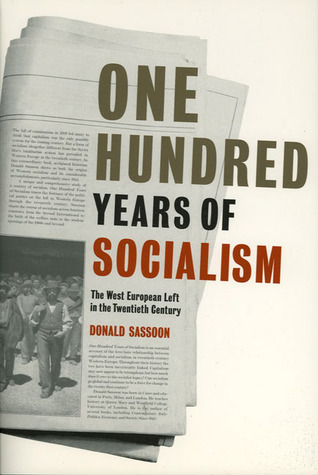 One Hundred Years of Socialism (Paperback)