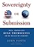 Sovereignty or Submission: ...