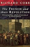 The French and Their Revolution: Selected Writings