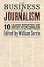 The Business of Journalism by William Serrin
