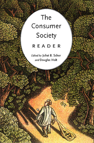 The Consumer Society Reader (Paperback)