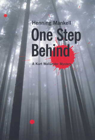 One Step Behind