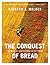 The Conquest of Bread: 150 Years of Agribusiness in California